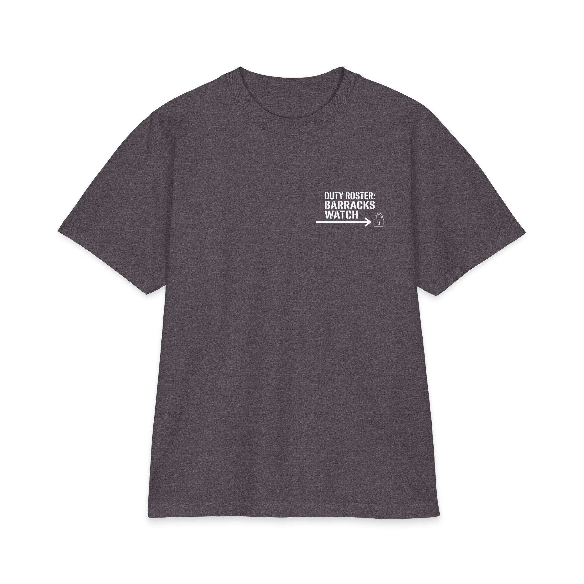 Duty Roster: Barracks Watch Premium Tee