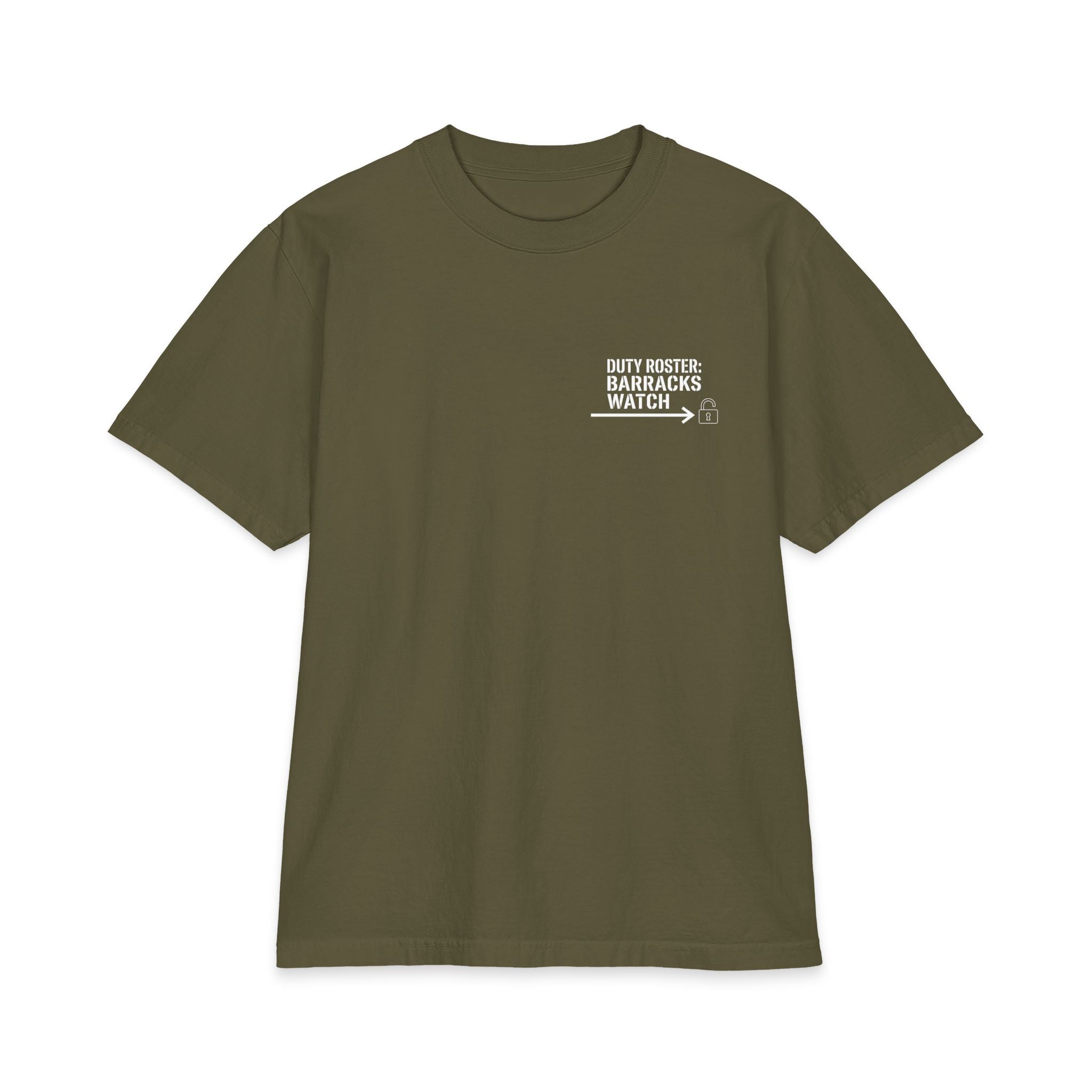 Duty Roster: Barracks Watch Premium Tee